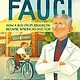 Simon & Schuster Books for Young Readers Dr. Fauci: How a Boy from Brooklyn Became America's Doctor [Fauci, Anthony]