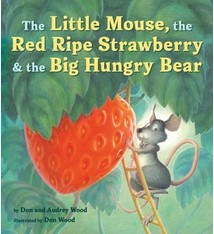 HMH Books for Young Readers The Little Mouse, the Red Ripe Strawberry, and the Big Hungry Bear