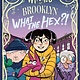 Random House Graphic Witches of Brooklyn #2: What the Hex?!