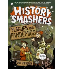 Random House Books for Young Readers History Smashers: Plagues and Pandemics