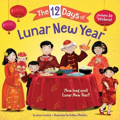 Random House Books for Young Readers The 12 Days of Lunar New Year