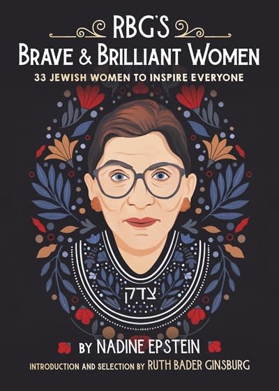 Delacorte Press RBG's Brave & Brilliant Women: 33 Jewish Women to Inspire Everyone