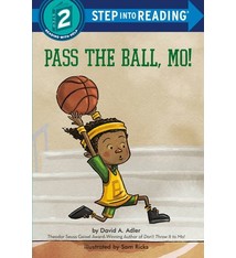 Random House Books for Young Readers Mo Jackson: Pass the Ball, Mo! (Step-into-Reading, Lvl 2)
