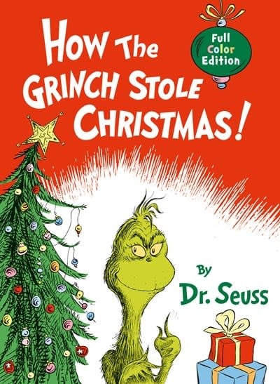 Random House Books for Young Readers How the Grinch Stole Christmas! (Full Color Edition)