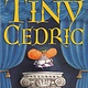 Anne Schwartz Books Tiny Cedric