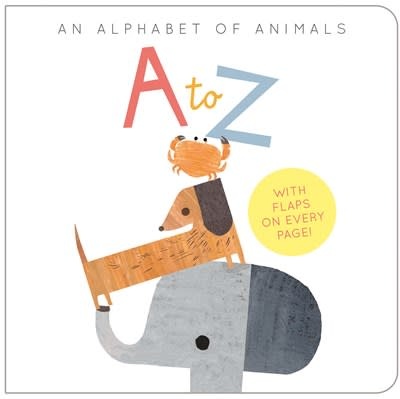 Tiger Tales A to Z: An Alphabet of Animals