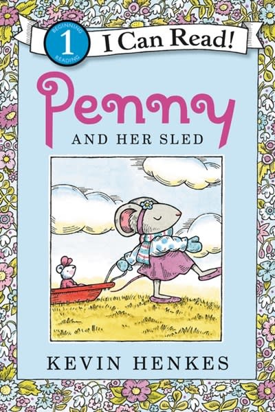 Greenwillow Books Penny and Her Sled (I Can Read!, Lvl 1)