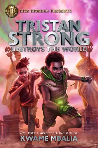 Rick Riordan Presents Tristan Strong 02 Destroys the World