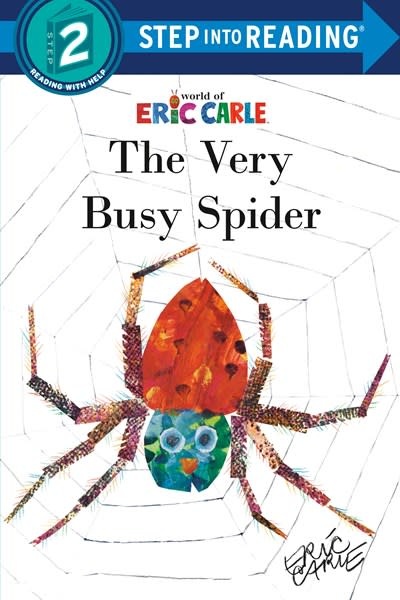 Random House Books for Young Readers The Very Busy Spider (Step-into-Reading, Lvl 2)