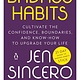 Penguin Life Badass Habits: Cultivate the Confidence, Boundaries, & Know-How to Upgrade Your Life