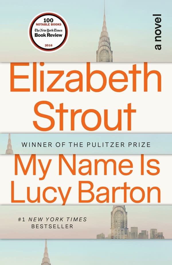 Random House Trade Paperbacks My Name Is Lucy Barton: A novel