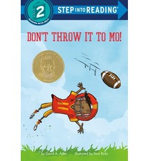 Random House Books for Young Readers Mo Jackson: Don't Throw It to Mo! (Step-into-Reading, Lvl 2)