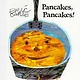 Simon & Schuster Books for Young Readers Pancakes, Pancakes!