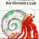 Simon & Schuster Books for Young Readers A House for Hermit Crab