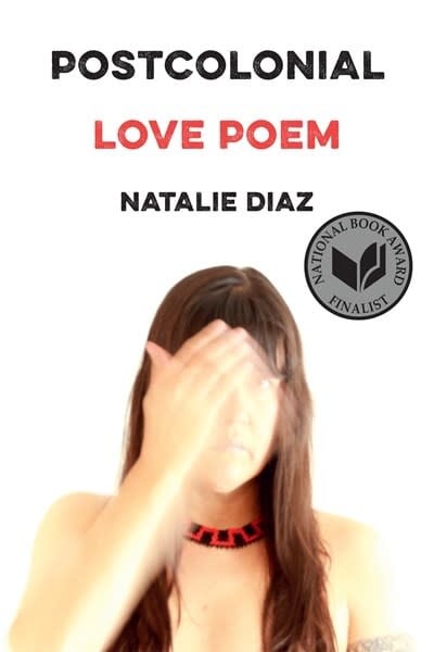 Graywolf Press Postcolonial Love Poem: Poetry