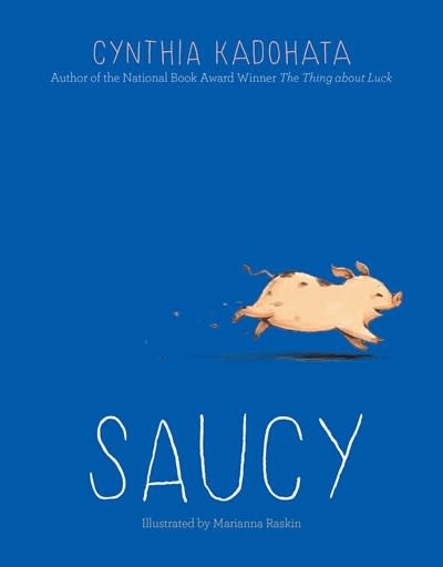 Atheneum/Caitlyn Dlouhy Books Saucy