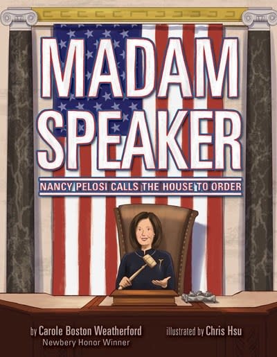 little bee books Madam Speaker: Nancy Pelosi Calls the House to Order