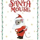 Little Simon Santa Mouse