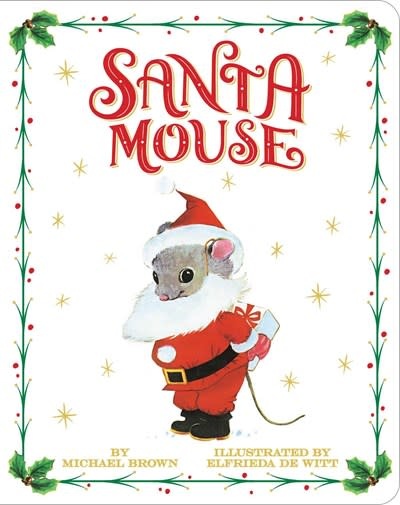 Little Simon Santa Mouse