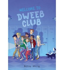Margaret K. McElderry Books Welcome to Dweeb Club