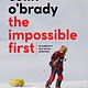 Simon & Schuster Books for Young Readers The Impossible First