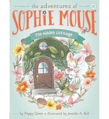 Little Simon Adventures of Sophie Mouse: The Hidden Cottage