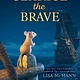 G.P. Putnam's Sons Books for Young Readers Clarice the Brave