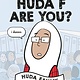 Dial Books Huda F Are You? [Graphic Novel]