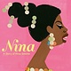 G.P. Putnam's Sons Books for Young Readers Nina: A Story of Nina Simone