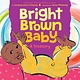 Orchard Books Bright Brown Baby