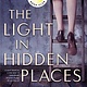 Scholastic Inc. The Light in Hidden Places