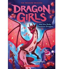Scholastic Paperbacks Dragon Girls #4 Mei the Ruby Treasure Dragon