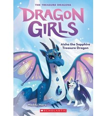 Scholastic Paperbacks Dragon Girls #5 Aisha the Sapphire Treasure Dragon
