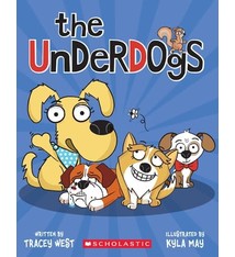 Scholastic Inc. The Underdogs #1