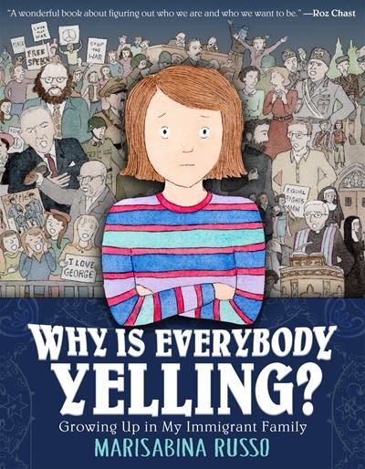 Farrar, Straus and Giroux (BYR) Why Is Everybody Yelling?: Growing Up in My Immigrant Family [Graphic Novel Memoir]