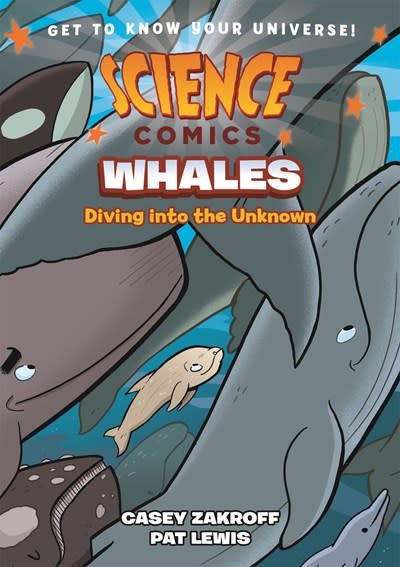 First Second Science Comics: Whales