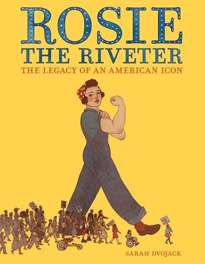 Imprint Rosie the Riveter: The Legacy of an American Icon