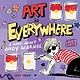 Henry Holt and Co. (BYR) Art Is Everywhere: A Book About Andy Warhol