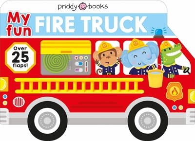 Priddy Books US My Fun Flap Book: My Fun Fire Truck