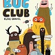 Drawn and Quarterly The Bug Club