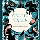 Chronicle Books Celtic Tales