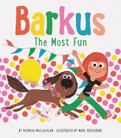 Chronicle Books Barkus #3 The Most Fun