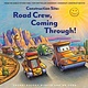 Chronicle Books Construction Site: Road Crew, Coming Through!