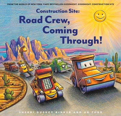 Chronicle Books Construction Site: Road Crew, Coming Through!