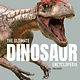 Welbeck Children's The Ultimate Dinosaur Encyclopedia