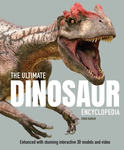 Welbeck Children's The Ultimate Dinosaur Encyclopedia