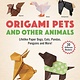 Tuttle Publishing Origami Pets and Other Animals
