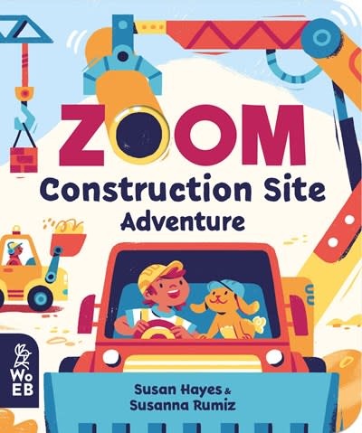 What on Earth Books Zoom: Construction Site Adventure