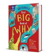 Britannica Books Britannica First Big Book of Why