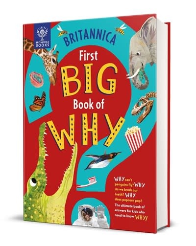 Britannica Books Britannica First Big Book of Why